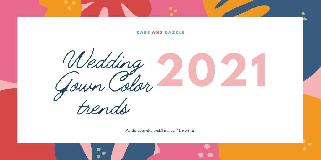 wedding gown color trends