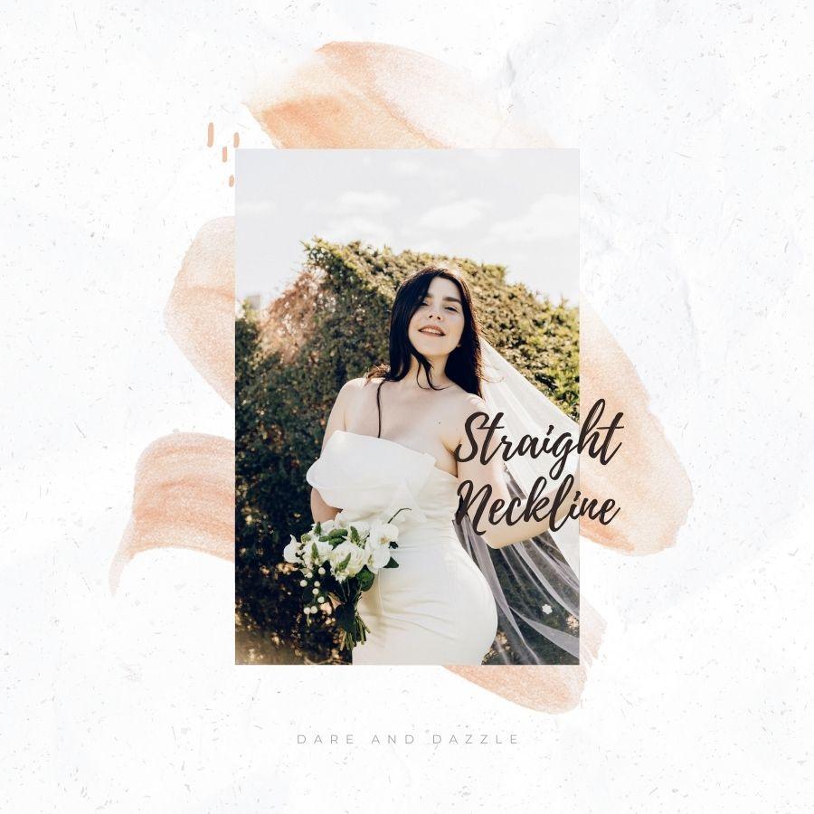 straight neckline wedding dress